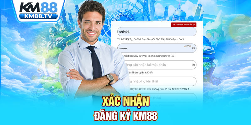 Xác nhận đăng ký km88