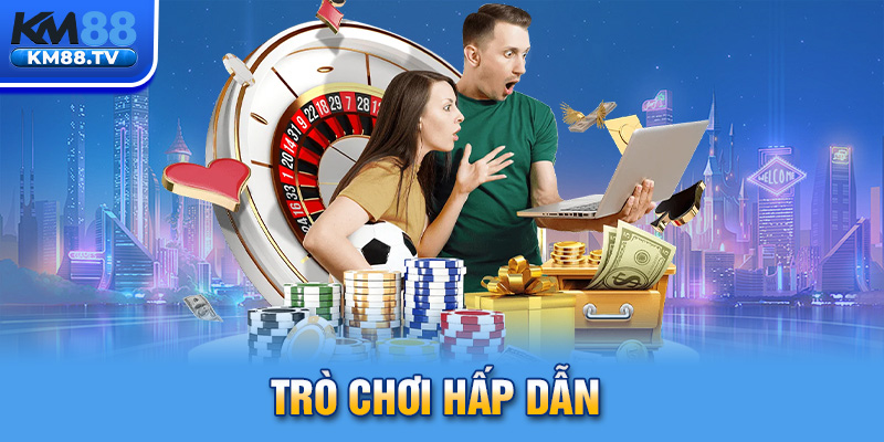 Trò chơi hấp dẫn