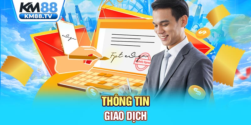 Thông tin giao dịch